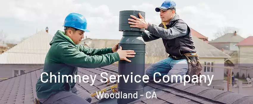  Chimney Service Company Woodland - CA