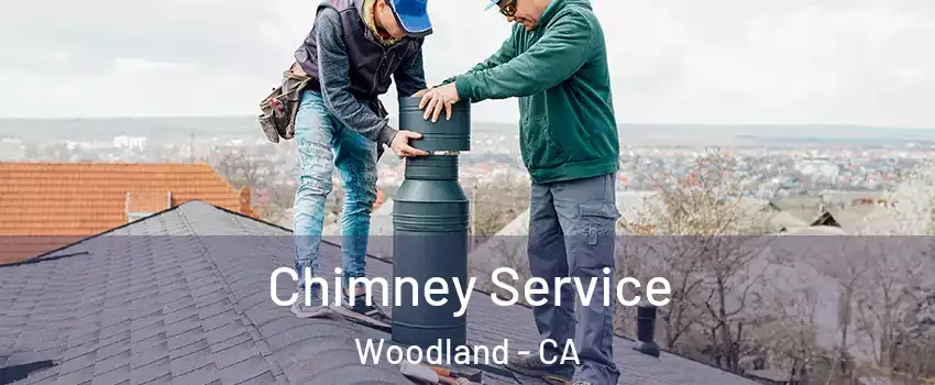  Chimney Service Woodland - CA