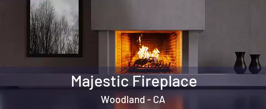  Majestic Fireplace Woodland - CA