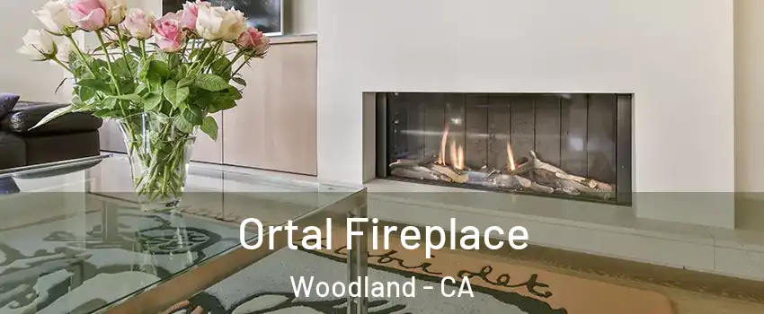 Ortal Fireplace Woodland - CA